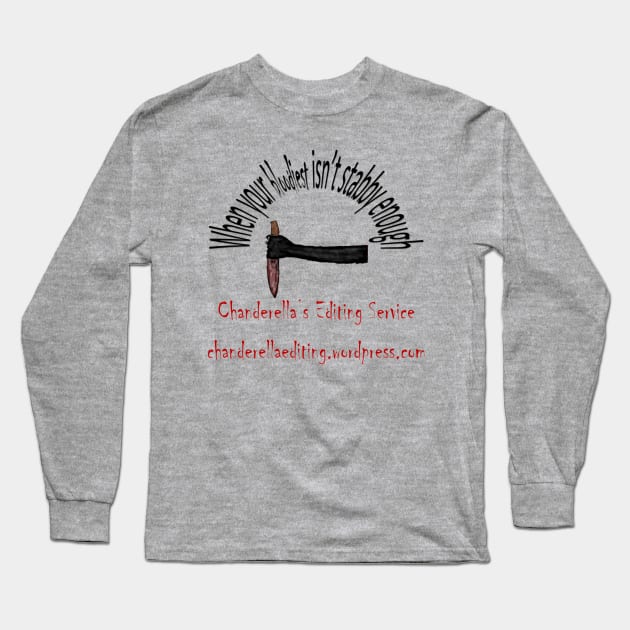 Defined Bloody Knife Long Sleeve T-Shirt by chanderella